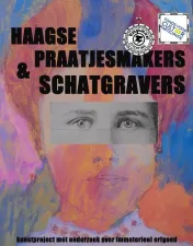 Foto: Tentoonstelling Haagse Praatjesmakers en Schatgravers