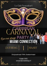 Caribbean Carnaval in Le Club met Live Miami Conne Foto: Dino Veldkamp