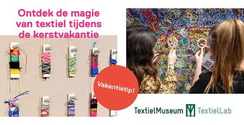 Ontdek de magie van textiel tijdens de kerstvakantie