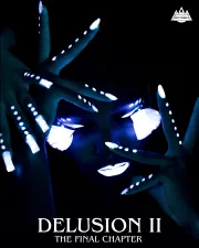 Delusion II - The Final Chapter. Foto: Oxygen