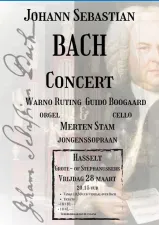 Bachconcert Grote kerk Hasselt  orgel en cello Warno poster /foto Warno Ruting