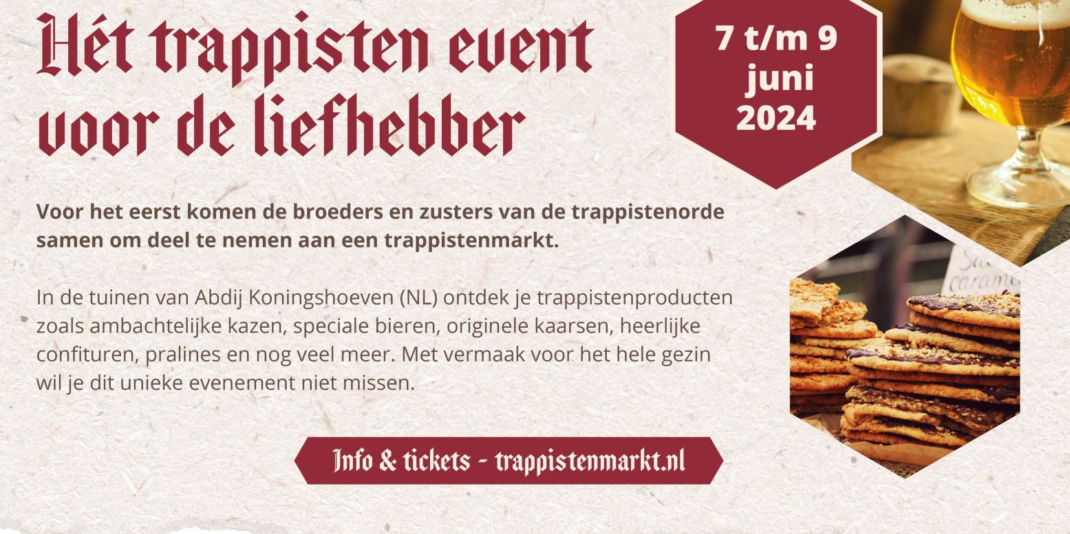 Hét evenement voor de trappistenliefhebber.