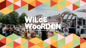 Wilde Woorden Foto: Sam van den Nieuwenhof